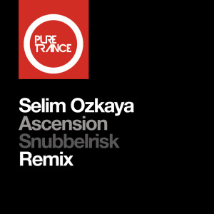 Selim Ozkaya的專輯Ascension (Snubbelrisk Remix)