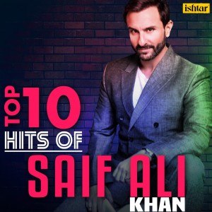 Iwan Fals & Various Artists的专辑Top 10 Hits of Saif Ali Khan
