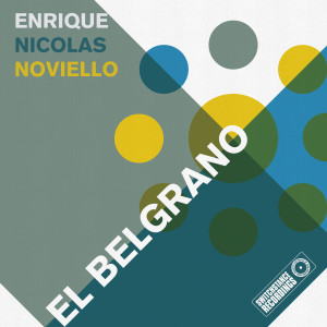 Album El Belgrano from Enrique Nicolas Noviello