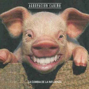 Agrupaciòn Cariño的專輯La Cumbia De La Influenza