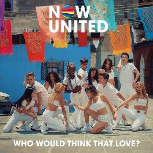 收聽Now United的Who Would Think That Love?歌詞歌曲