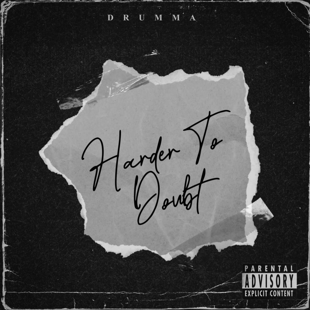 Harder To Doubt (Explicit)