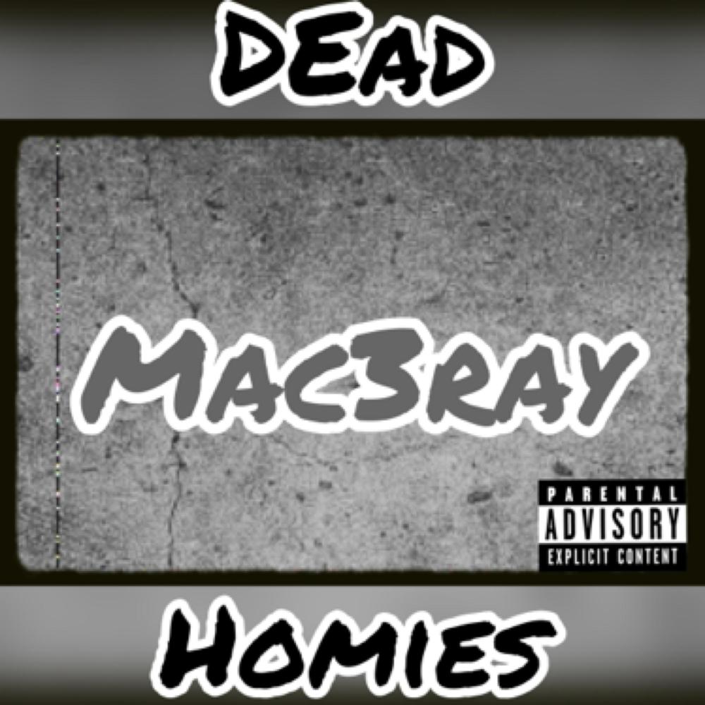 Dead Homies (Explicit)