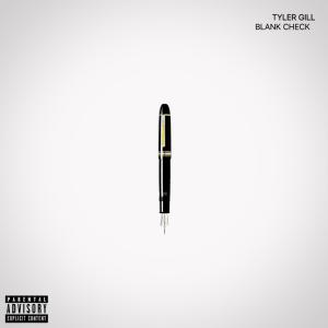 Album Blank Check (Explicit) from Tyler Gill