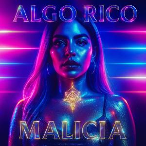 Malicia的專輯ALGO RICO (Explicit)