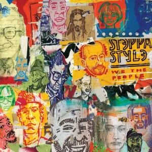 收聽Steppa Style的We the People歌詞歌曲