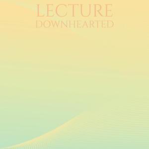 Various Artists的專輯Lecture Downhearted