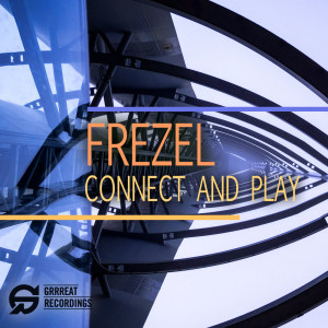 ดาวน์โหลดและฟังเพลง Connect and Play พร้อมเนื้อเพลงจาก Frezel