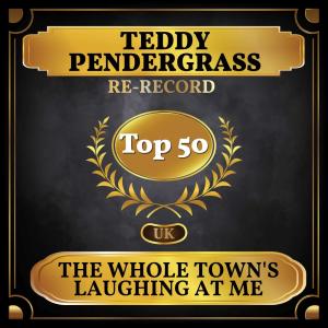 Teddy Pendergrass的专辑The Whole Town's Laughing at Me (UK Chart Top 50 - No. 44)
