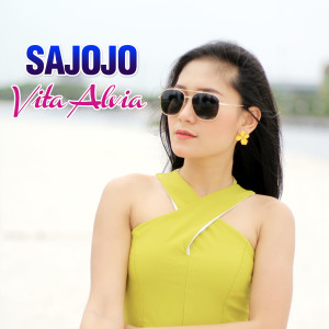 收听Vita Alvia的Sajojo歌词歌曲