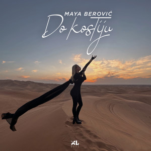 Album Do Kostiju from Maya Berovic
