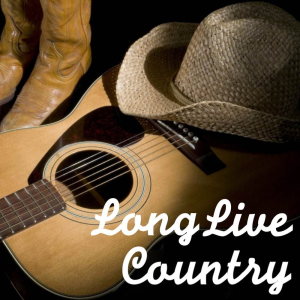 Album Long Live Country from Various