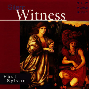 Paul Sylvan的專輯Silent Witness