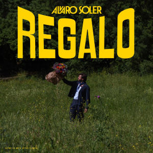 อัลบัม Regalo ศิลปิน Alvaro Soler