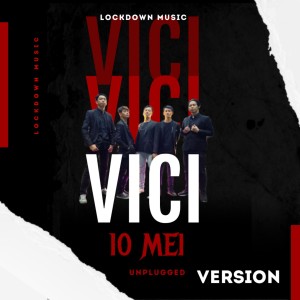 Album 10 Mei (Lockdown Music Live Unplugged Version) from Vici