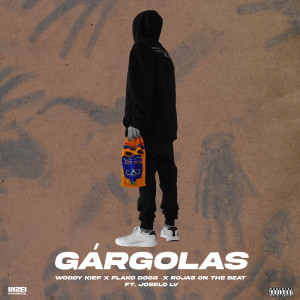 ดาวน์โหลดและฟังเพลง Gárgolas (Explicit) พร้อมเนื้อเพลงจาก woody kief