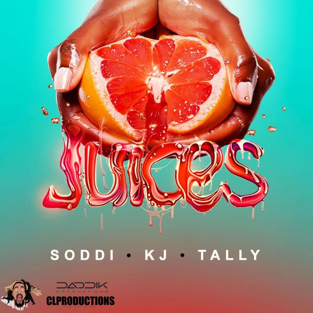 Juices (feat. KJ & Tally)