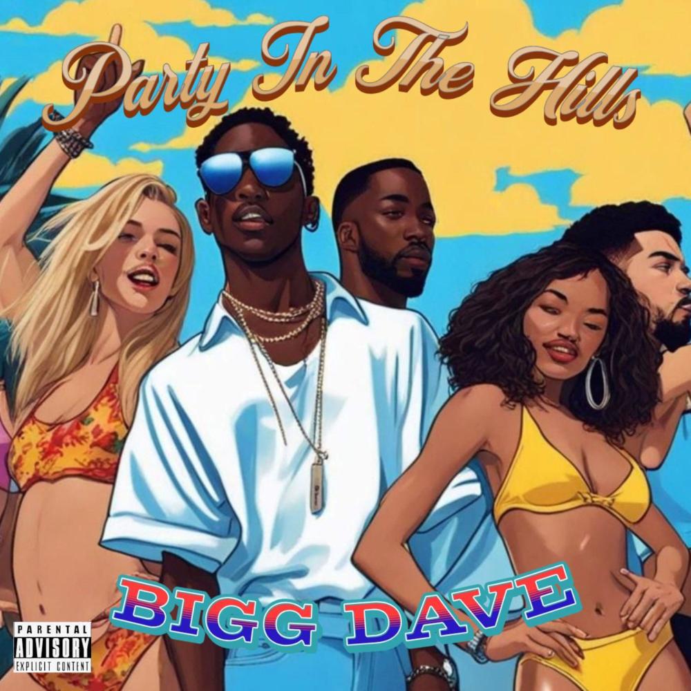 Party In The Hills (feat. Miss Kish)