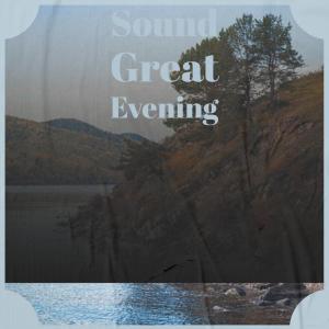 Album Sound Great Evening from Various Artists