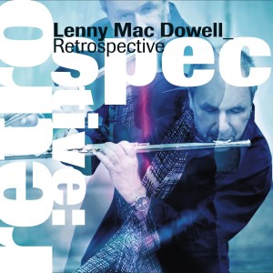 อัลบัม Retrospective ศิลปิน Lenny Mac Dowell