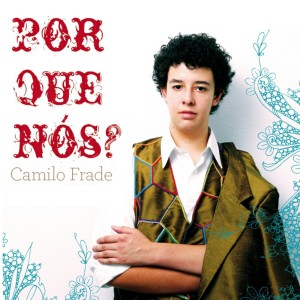 อัลบัม Por Que Nós? ศิลปิน 