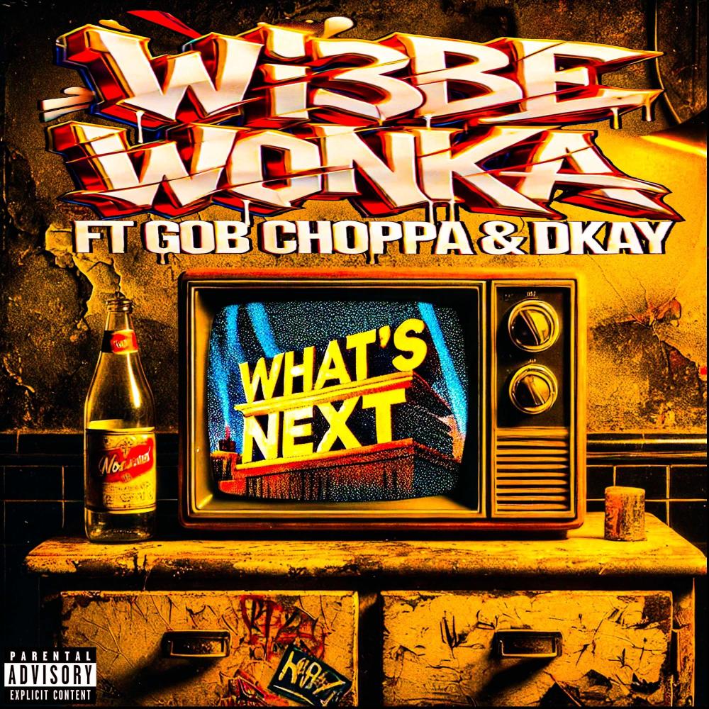 What's Next (feat. Dkay & GOB Choppa) (Explicit)