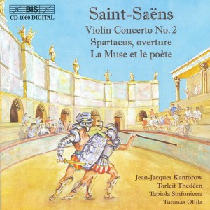 Album Saint-Saens: Violin Concerto No. 2 / Spartacus / La Muse Et Le Poete from Jean-Jacques Kantorow