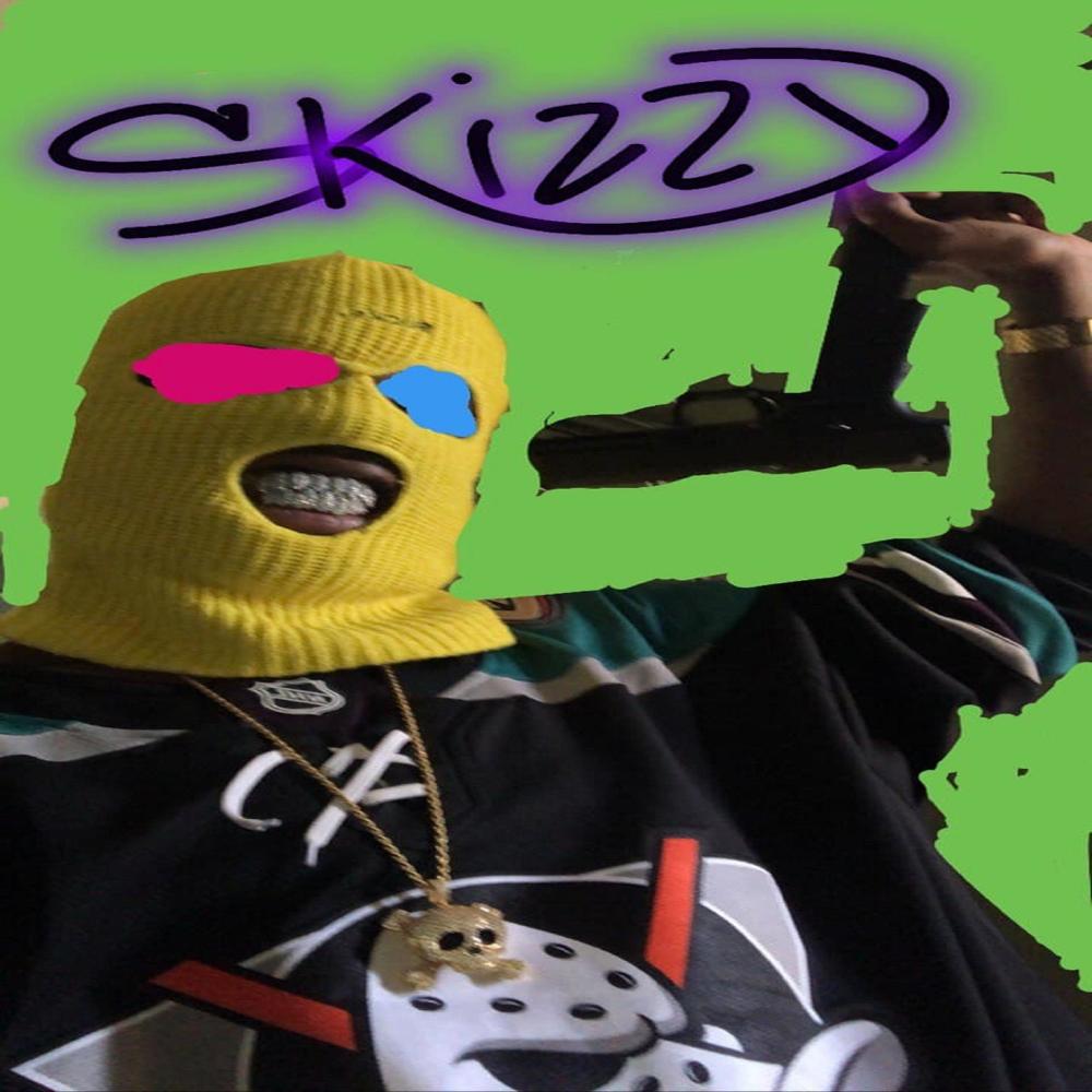 Keep a Skizzy (Explicit)