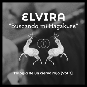 Album Buscando Mi Hagakure oleh Elvira