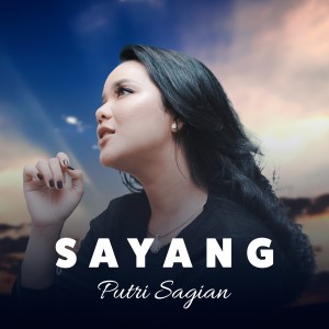 Putri Siagian的专辑Sayang