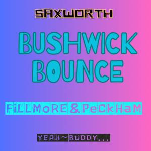 Fillmore的專輯Bushwick Bounce