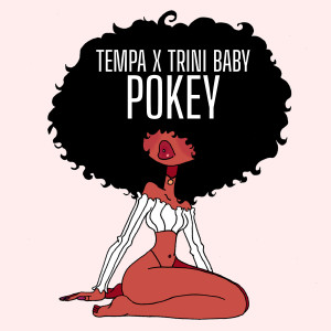 Trini Baby的專輯Pokey (Explicit)