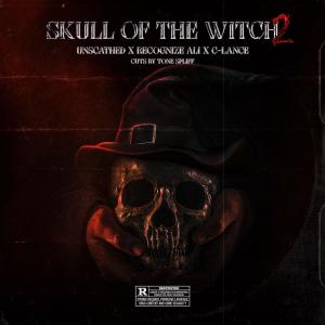 อัลบัม Skull Of The Witch 2 (feat. C-Lance & Tone Spliff) [Explicit] ศิลปิน C-Lance