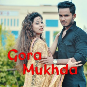 Album Gora Mukhda Bijay from Bijay Anand Sahu