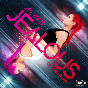 Album Jealous (Diakar Remix) (Explicit) oleh Audie B