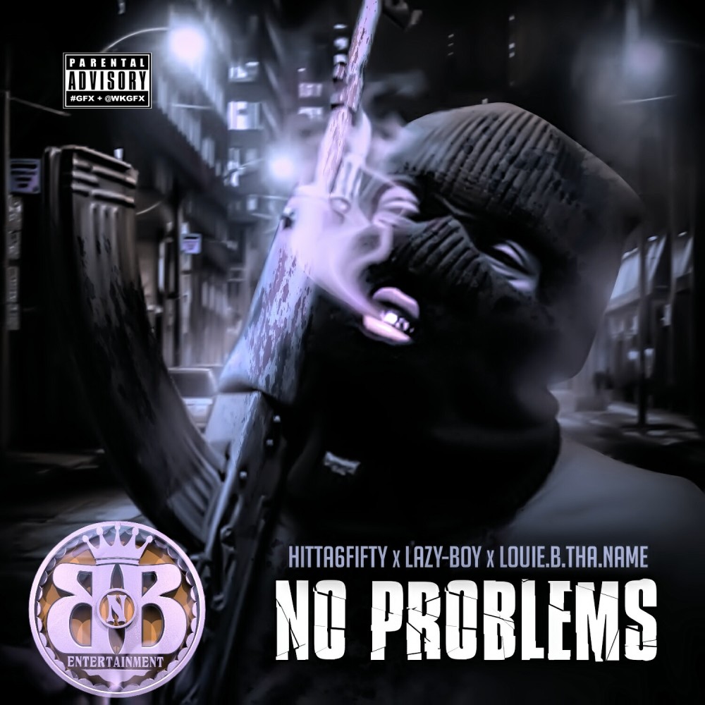 No Problems (Explicit)