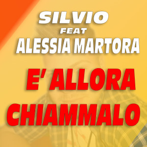 Silvio的專輯E' allora chiammalo