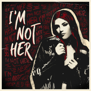 อัลบัม I'm Not Her (7 Inch Radio Mix) ศิลปิน Tizane