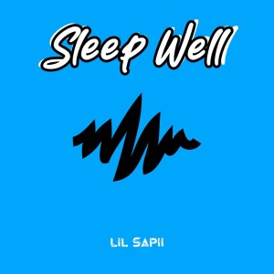 Album Sleep Well from Lil Sapii
