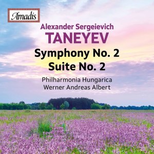 Philharmonia Hungarica的專輯Taneyev: Symphony No. 2 in B-Flat Minor, Op. 21- Suite No. 2 in F Major, Op. 14