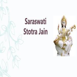Saraswati Stotra Jain (Samruddhi Mangale)