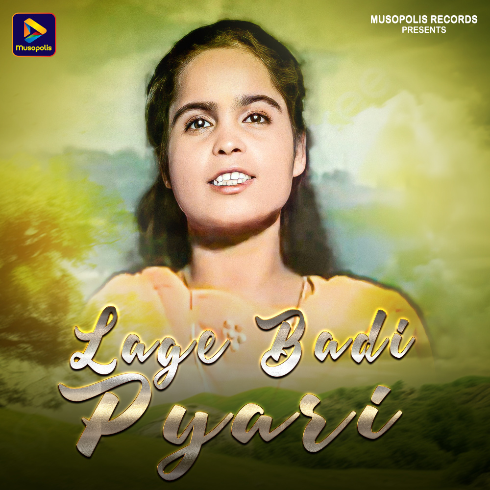 Lage Badi Pyari