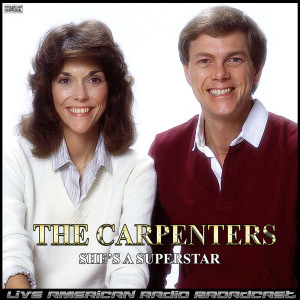 Album She's a Superstar (Live) oleh The Carpenters