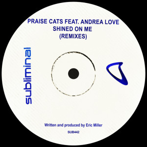 Album Shined On Me (Remixes) from Praise Cats