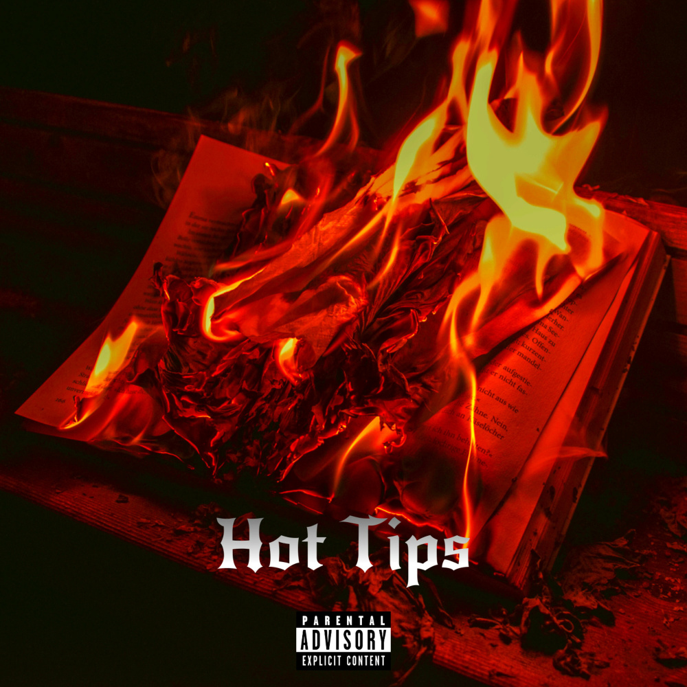 Hot Tips (Explicit)