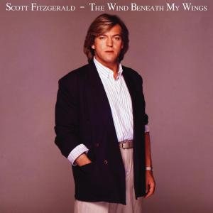 Album The Wind Beneath My Wings from Scott Fitzgerald