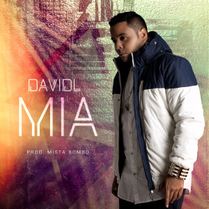 收聽DavidL.的Mia歌詞歌曲