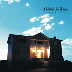 收聽Yusef Lateef的Essential Element (LP版)歌詞歌曲