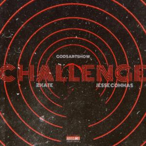 ดาวน์โหลดและฟังเพลง CHALLENGE (Explicit) พร้อมเนื้อเพลงจาก ZKATE