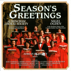 ดาวน์โหลดและฟังเพลง Medley: a)Season's Greeting b) Frosty The Snowman c) Christmas Roses พร้อมเนื้อเพลงจาก Altrincham Choral Society & Nigel Ogden